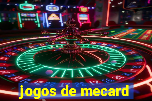 jogos de mecard